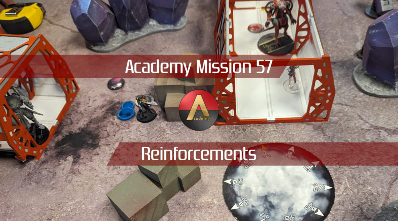 Mission 057 Report: Reinforcements